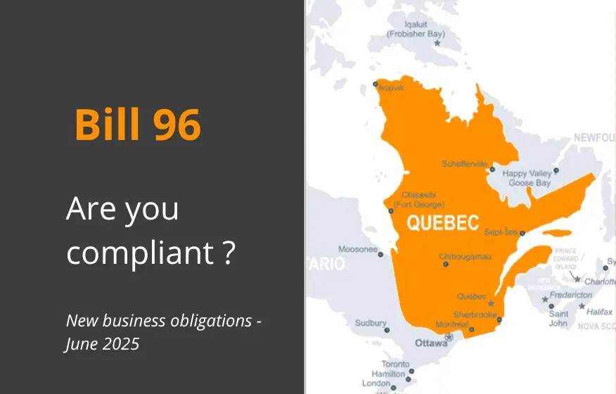 Bill 96 – are you compliant ? Bill 96 : are you compliant ? - Article de Zèbre stratégie